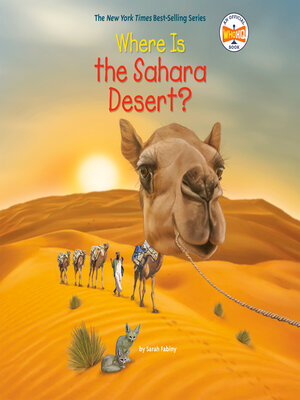 cover image of Where Is the Sahara Desert?